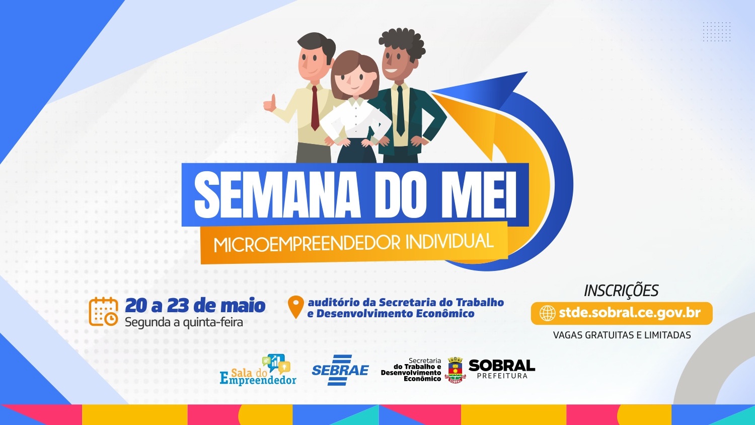 Prefeitura de Sobral promove Semana do Microempreendedor Individual de 20 a 2...